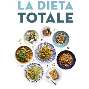 La dieta totale, Difendere e proteggere tutto l'organismo in 16 passi e 80 ricette
